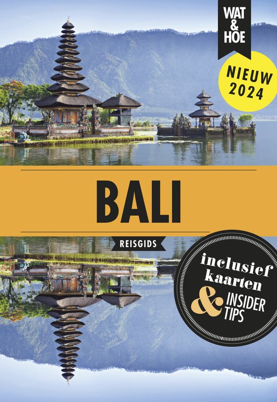 Wat & Hoe reisgids - Bali