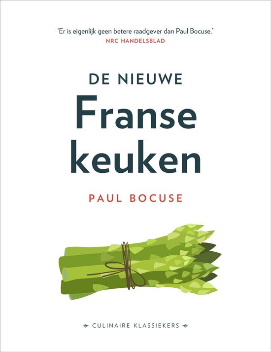 Culinaire Klassiekers - De nieuwe Franse keuken