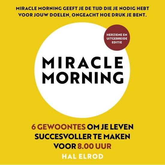 Miracle Morning (herziene en uitgebreide editie)