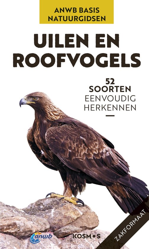 ANWB Basis Natuurgids - Uilen en roofvogels