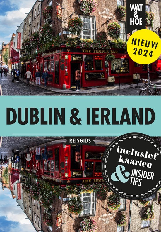 Wat & Hoe reisgids - Dublin en Ierland