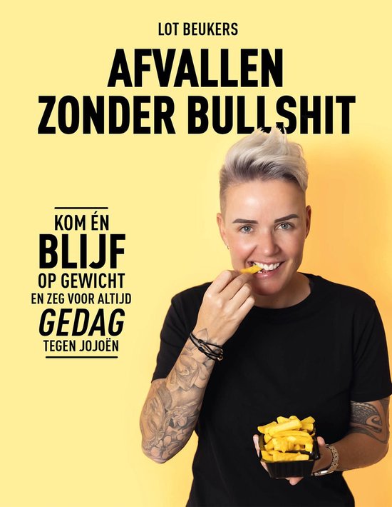 Afvallen zonder bullshit