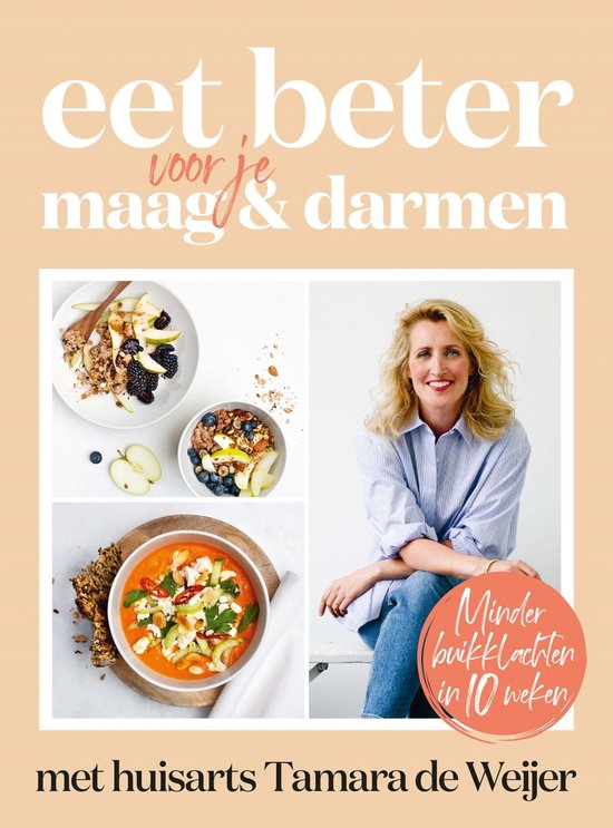 Eet beter voor je maag en darmen met huisarts Tamara de Weijer