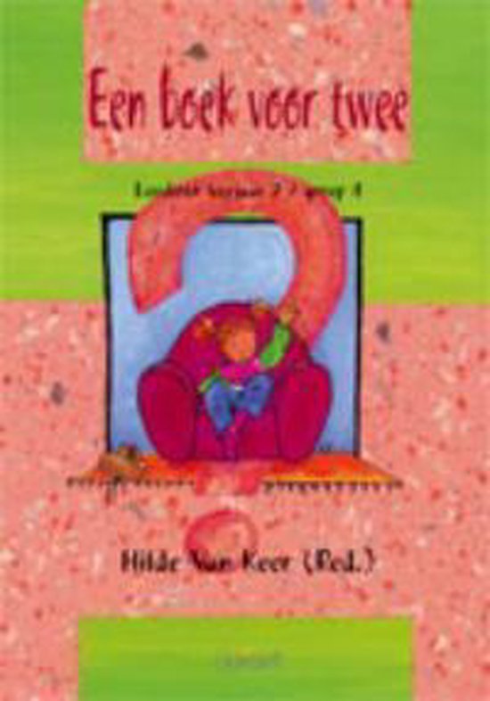 Een boek voor twee Leesboek leerjaar 2/groep 4