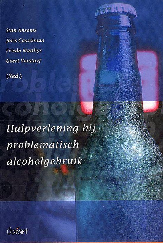 Hulpverlening bij problematisch alcoholgebruik