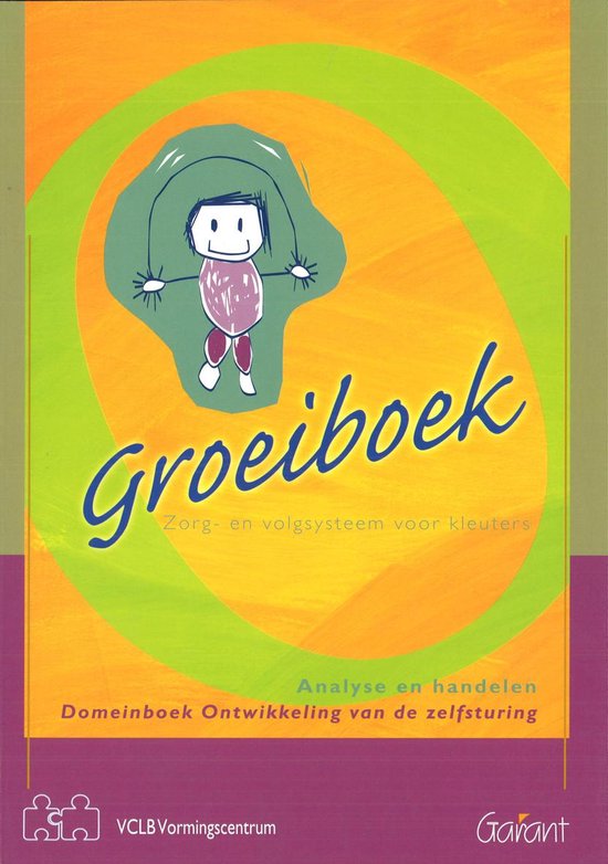 Groeiboek - zorg- en volgsysteem voor kleuters - analyse en handelen