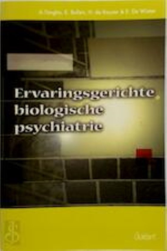 Ervaringsgerichte biologische psychiatrie