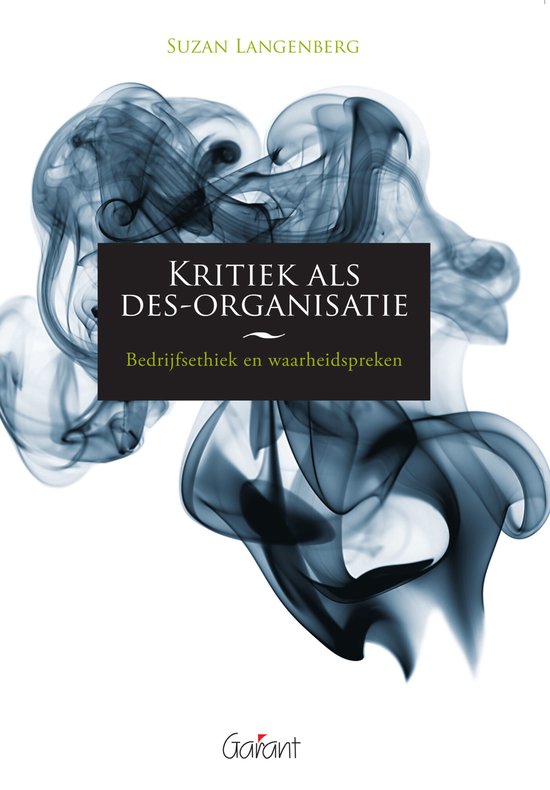 Kritiek als des-organisatie