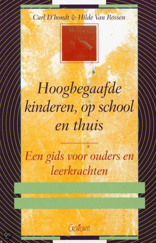 Hoogbegaafde kinderen, op school en thuis