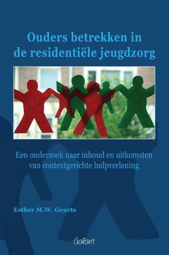 Ouders betrekken in de residentiële jeugdzorg