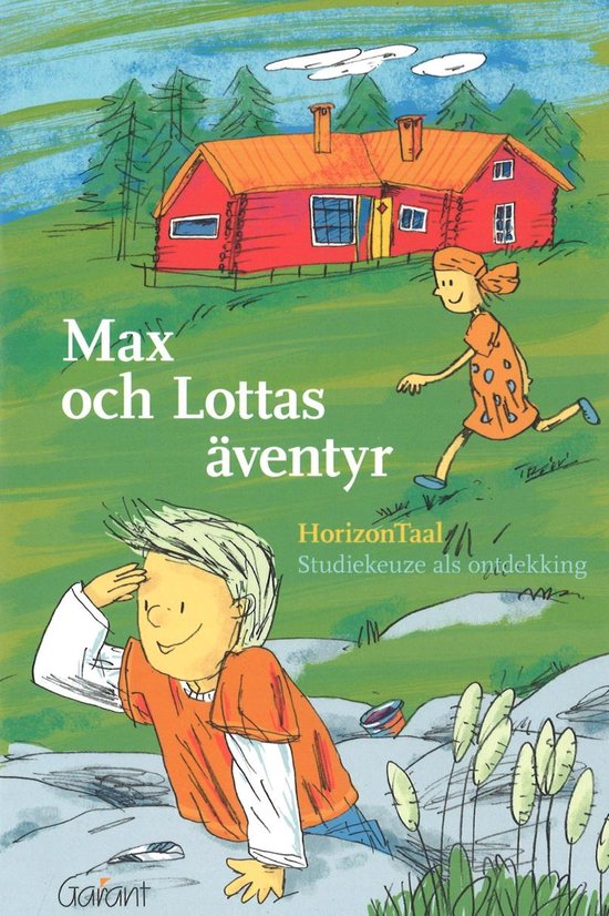 Horizontaal. studiekeuze als ontdekking - max och lottas äventyr