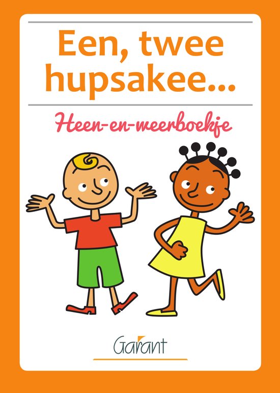 Een, twee ... Hupsakee ...