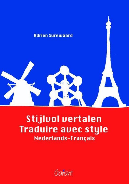 Stijlvol vertalen; Traduire avec style N-F