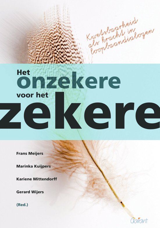 Het onzekere voor het zekere