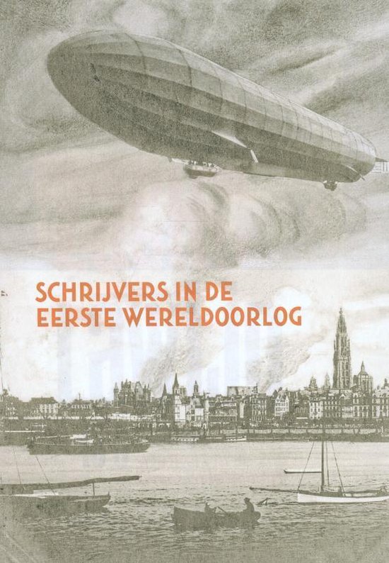 Zacht Lawijd - Literair-historisch tijdschrift 3 - Schrijvers in de Eerste Wereldoorlog