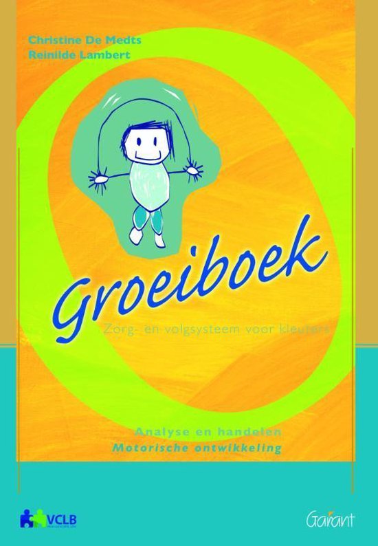 Groeiboek - Analyse en handelen domeinboek motorische ontwikkeling