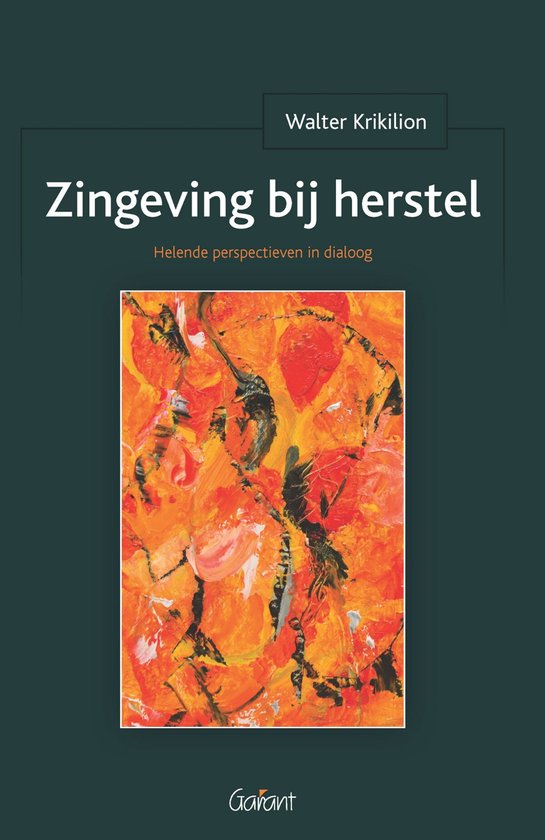 Zingeving bij herstel.