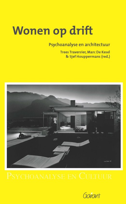 Psychoanalyse en cultuur 11 -   Wonen op drift