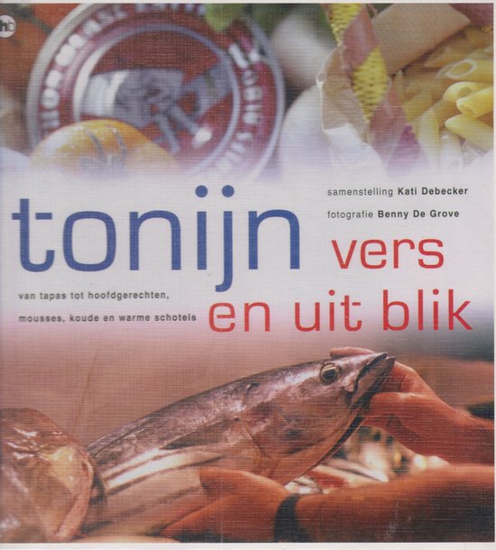 Tonijn Vers En Uit Blik