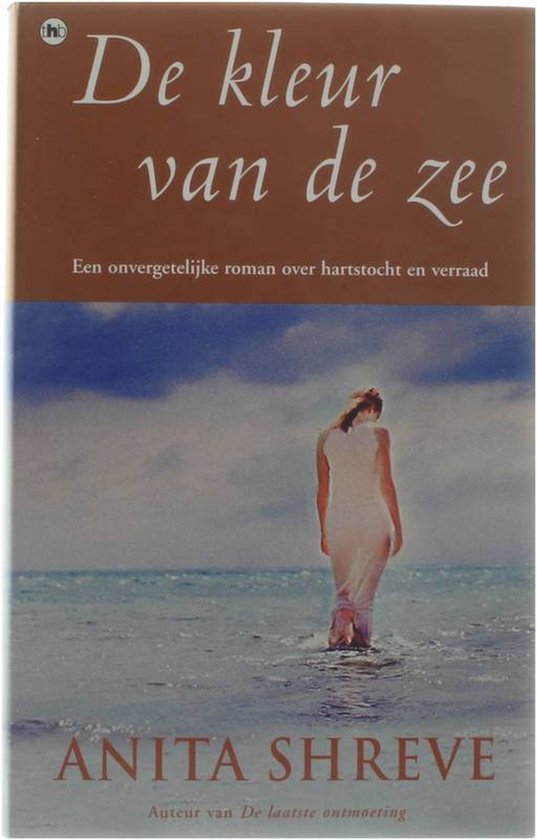 De kleur van de zee. - Anita Shreve.