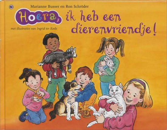 Hoera Ik Heb Een Dierenvriendje