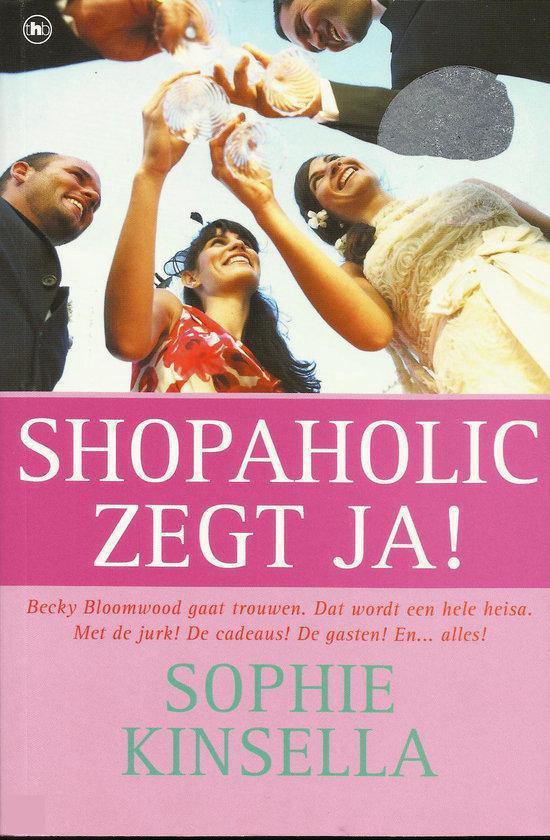 Shopaholic zegt ja!