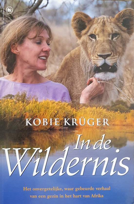 In de wildernis / druk Heruitgave