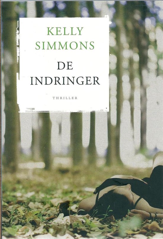 De indringer   Kelly Simmons