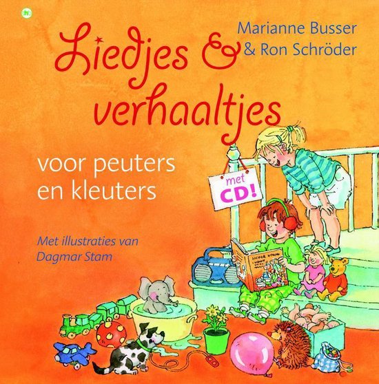 Liedjes en verhaaltjes voor peuters en kleuters + CD