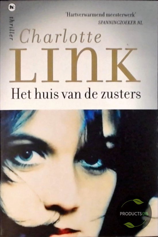 Het huis van de zusters - Charlotte Link