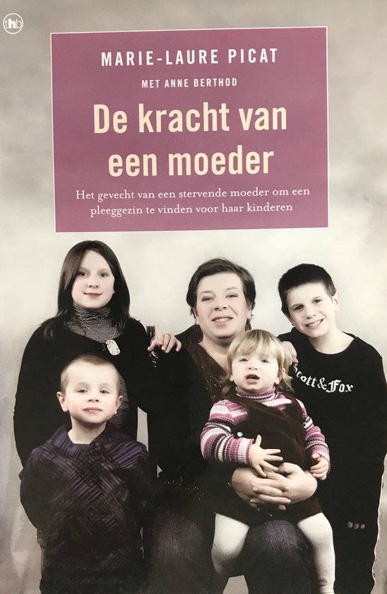 De kracht van een moeder