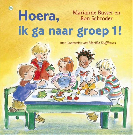 Hoera - Hoera, ik ga naar groep 1!