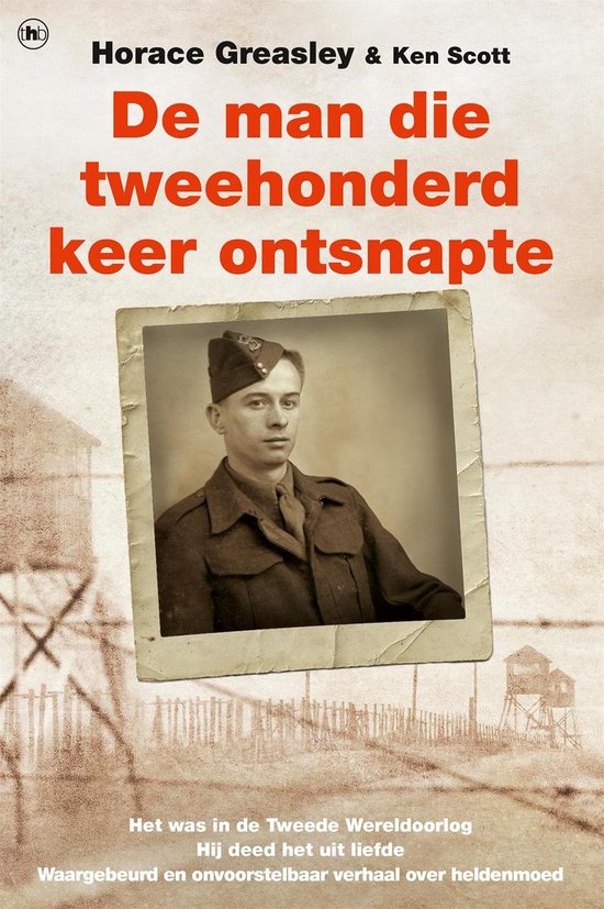 De man die tweehonderd keer ontsnapte