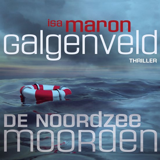 De Noordzeemoorden 1 Galgenveld