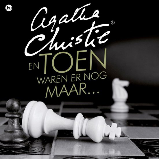 En toen waren er nog maar…