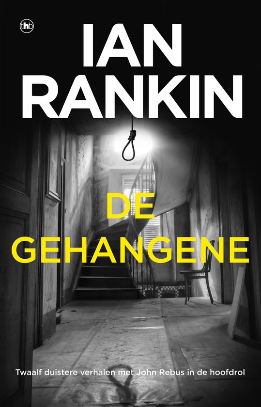 John Rebus 4 - De gehangene