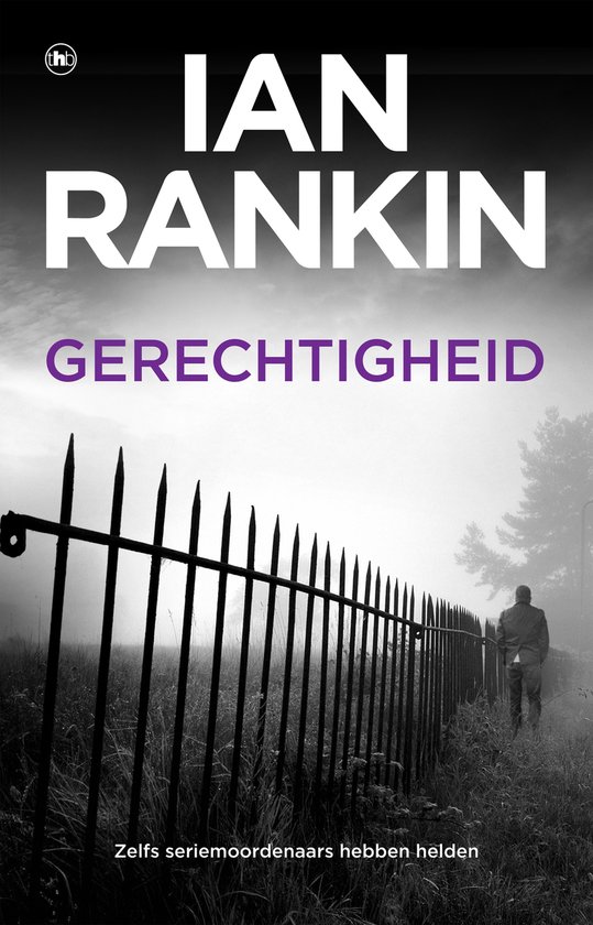 John Rebus 9 - Gerechtigheid