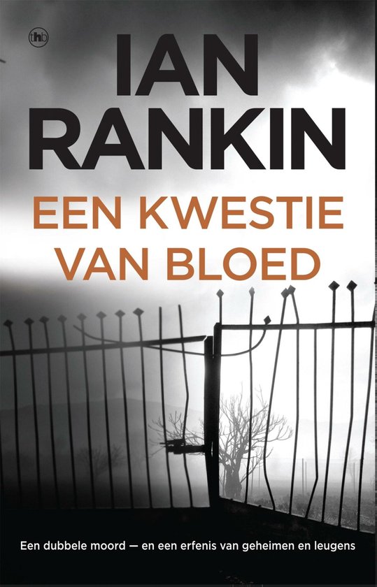 John Rebus 16 - Een kwestie van bloed