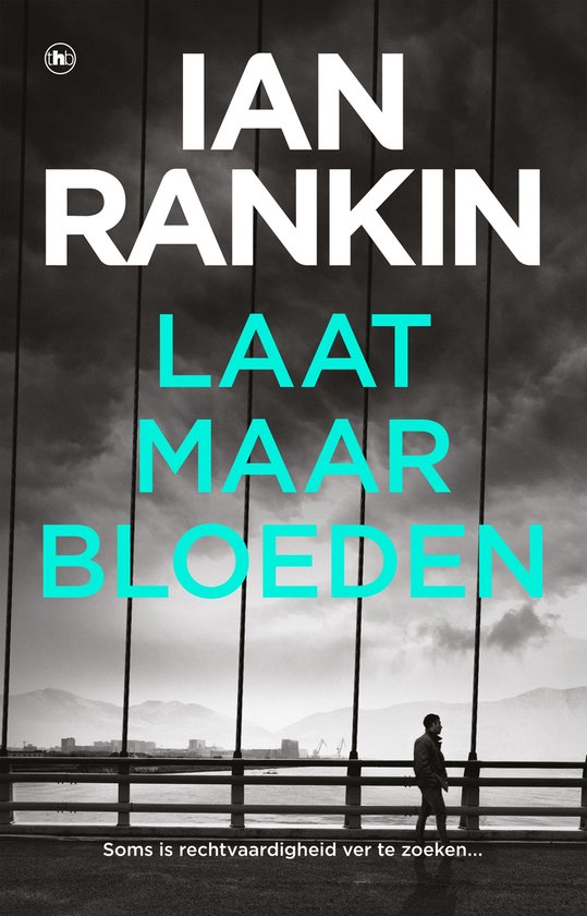 John Rebus 8 - Laat maar bloeden