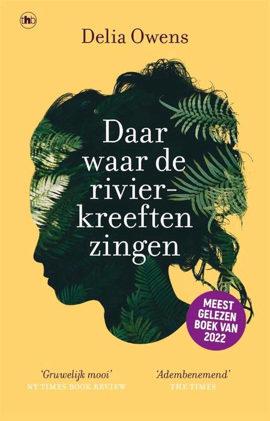 Daar waar de rivierkreeften zingen - Delia Owens