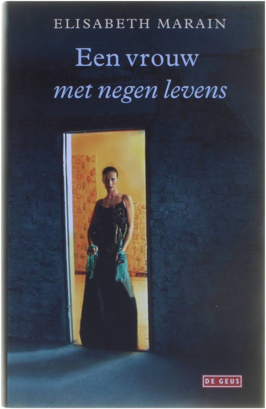 Een Vrouw Met Negen Levens