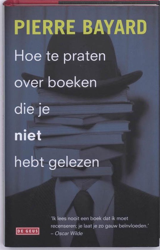 Hoe te praten over boeken die je niet hebt gelezen