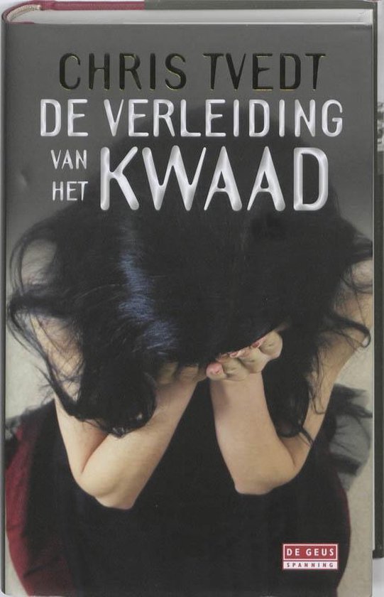 De verleiding van het kwaad