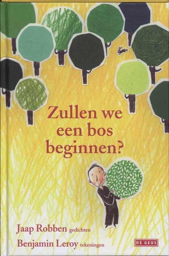 Zullen we een bos beginnen?