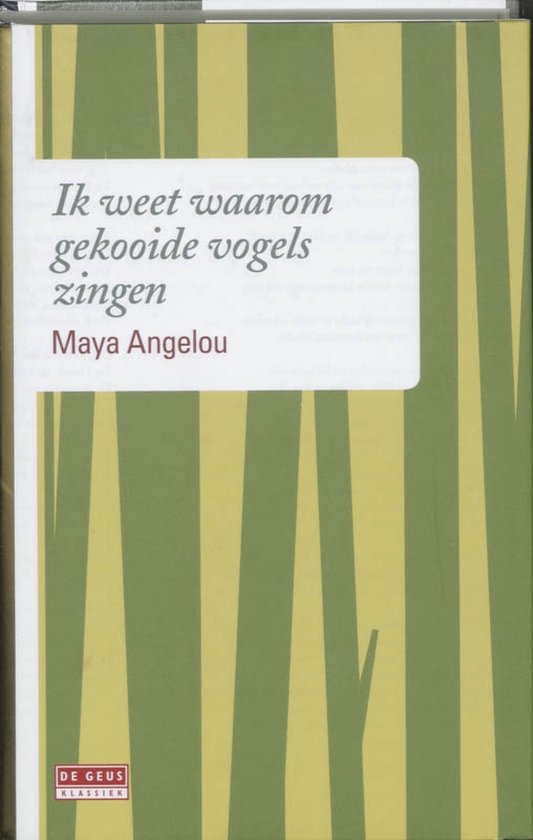 Ik weet waaron gekooide vogels zingen