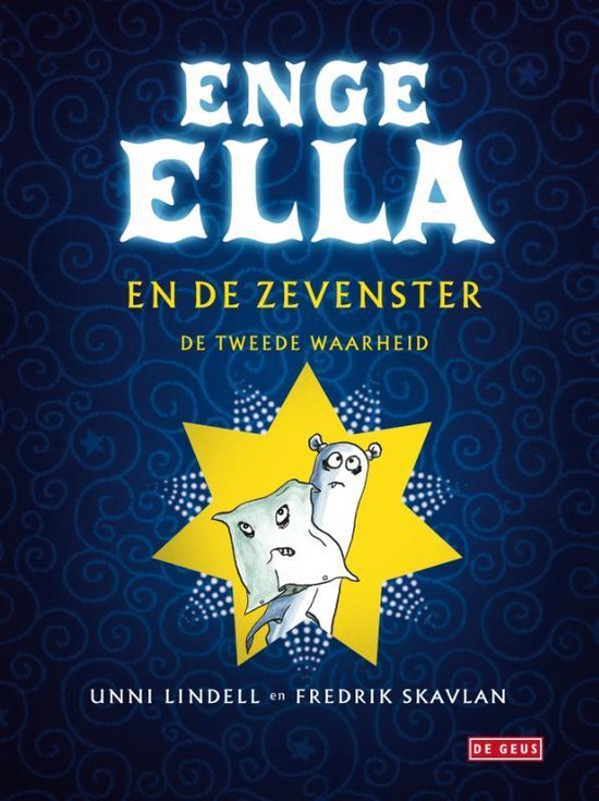 Enge Ella 2 -   Enge Ella en de zevenster