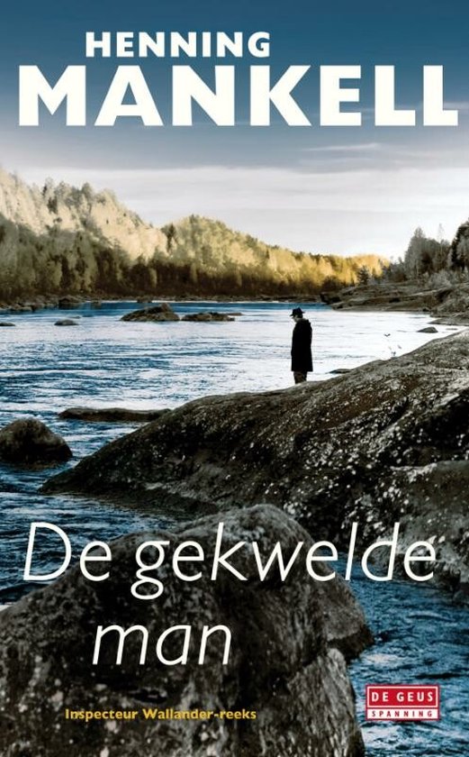 Inspecteur Wallander-reeks 10 - De gekwelde man