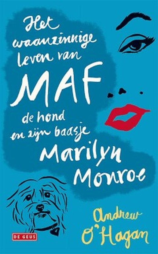 Het waanzinnige leven van Maf de hond en zijn baasje Marilyn Monroe