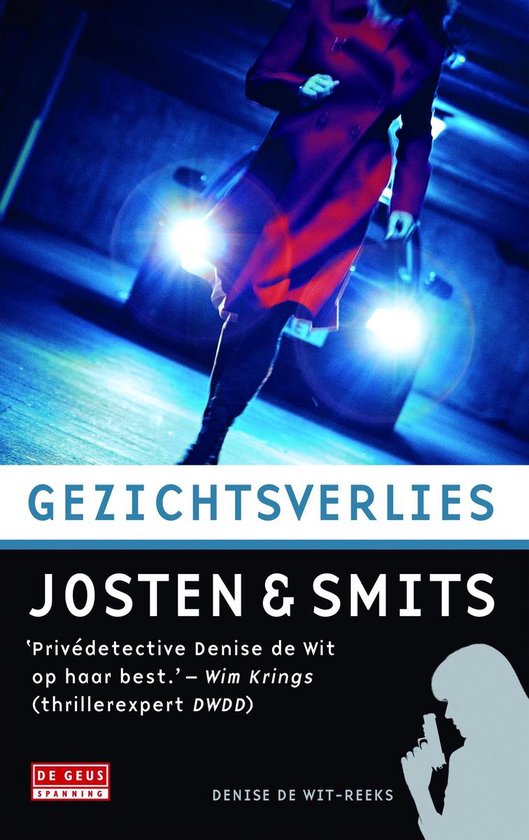 Denise de Wit - Gezichtsverlies