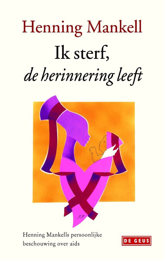 Ik sterf, de herinnering leeft